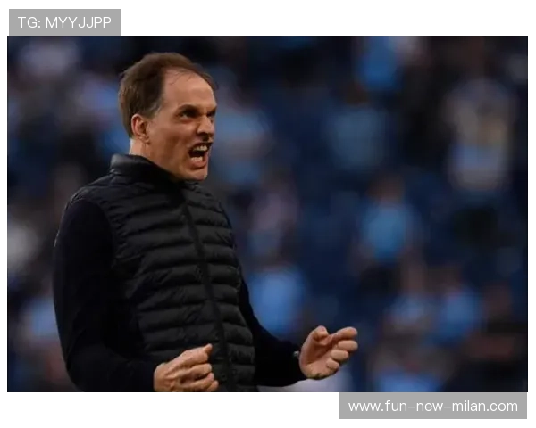 曼城关键指挥官状态回暖，图赫尔阵容更灵活